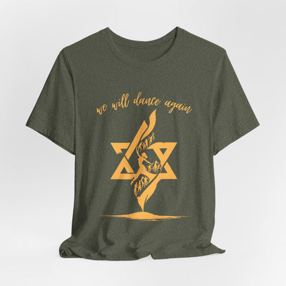 We Will Dance Again Short Sleeve T-Shirt