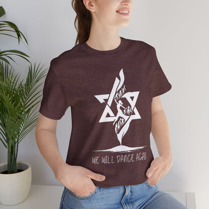 We Will Dance Again Short Sleeve T-Shirt