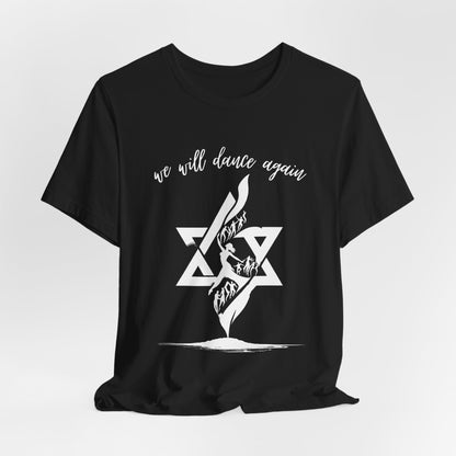 We Will Dance Again Short Sleeve T-Shirt