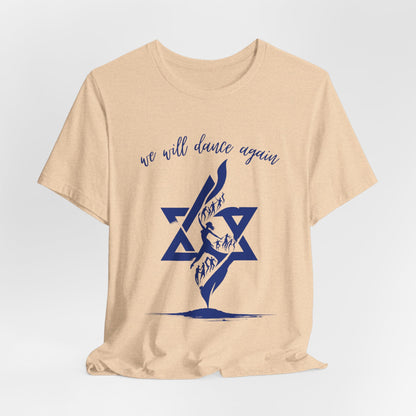 We Will Dance Again Short Sleeve T-Shirt